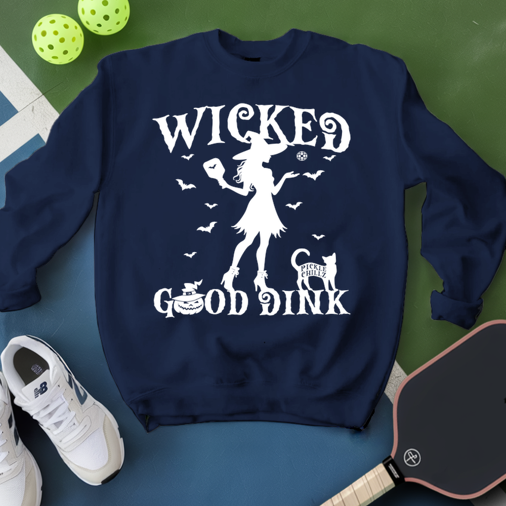 Wicked Good Dink v1 Sweatshirt - Picklechillz