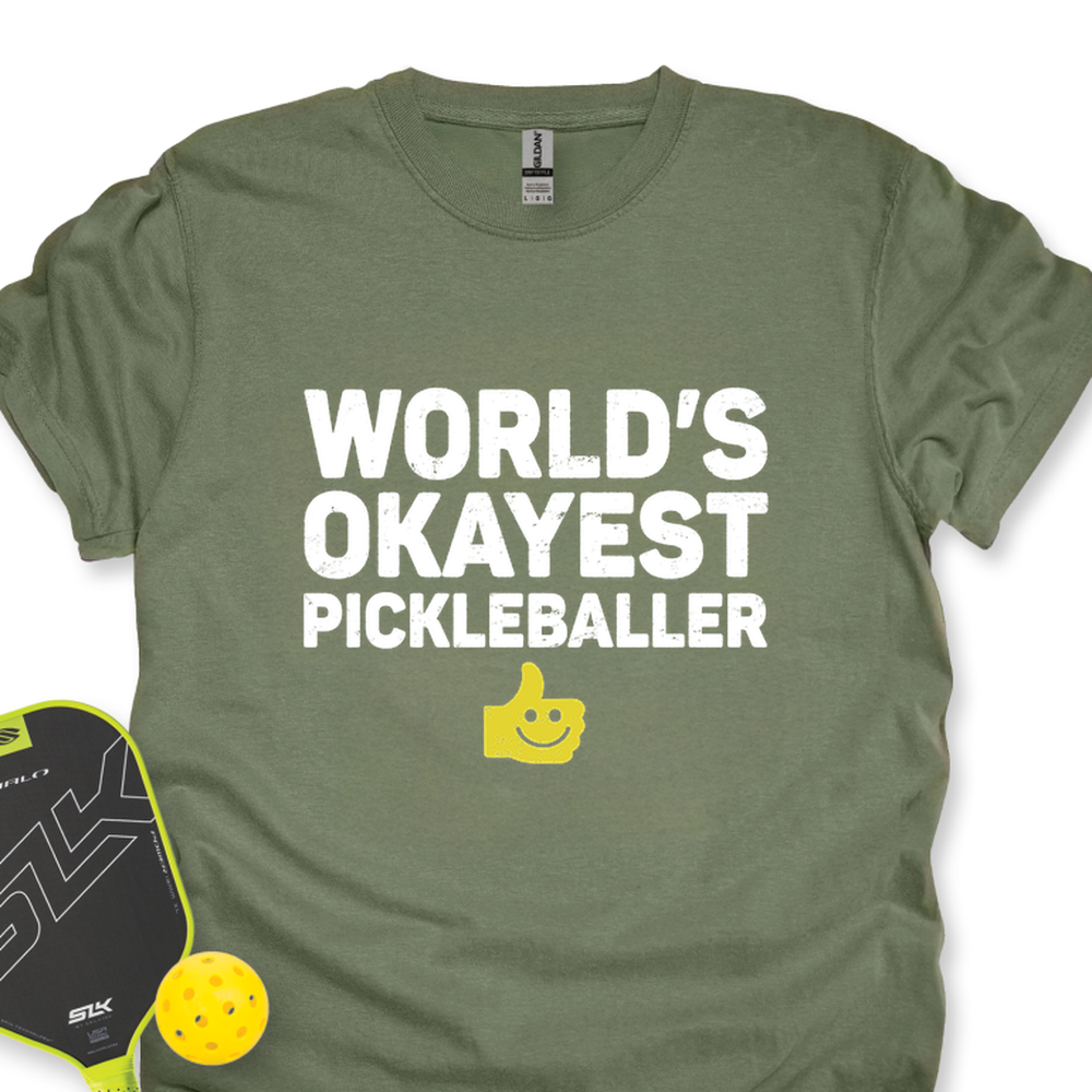 World’s Okayest Pickleballer Unisex T-Shirt - Picklechillz