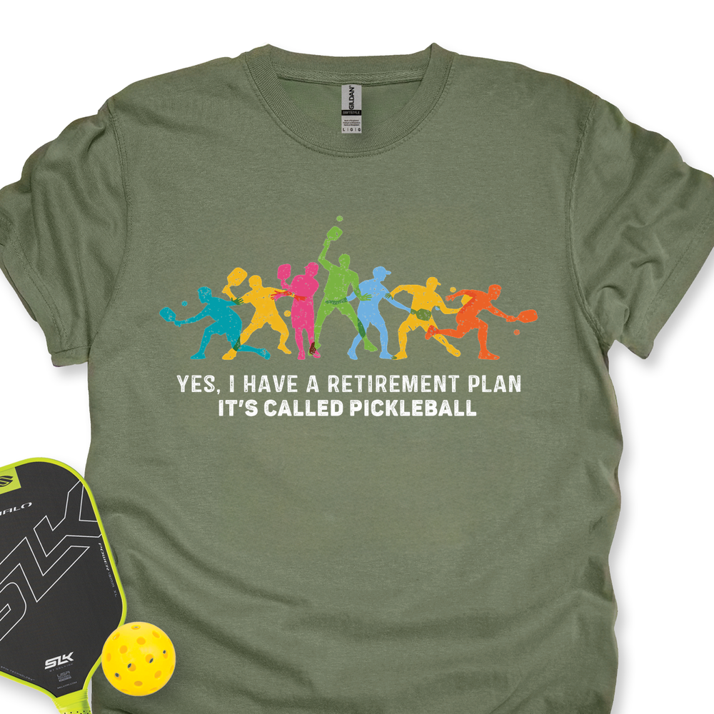 Yes, I Have A Retirement Plan It’S Called Pickleball Unisex T-Shirt - Picklechillz