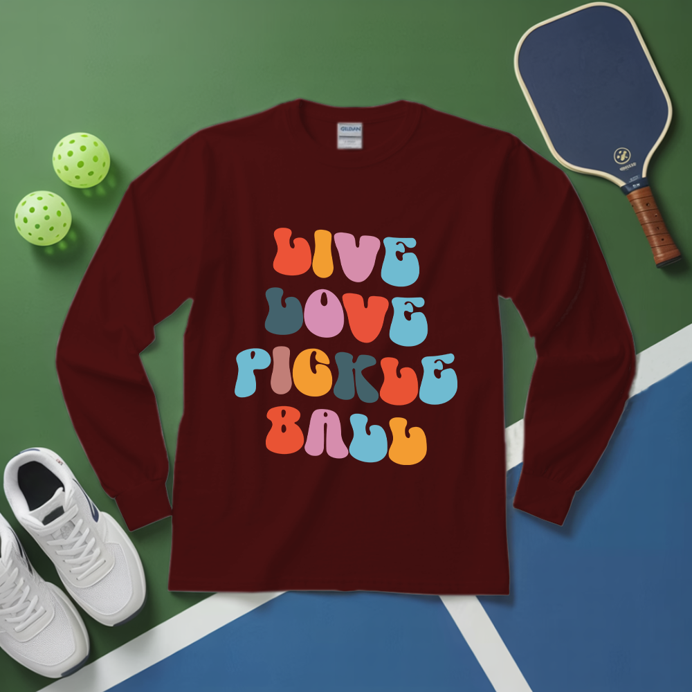 Live Love Pickleball Long Sleeve - Picklechillz