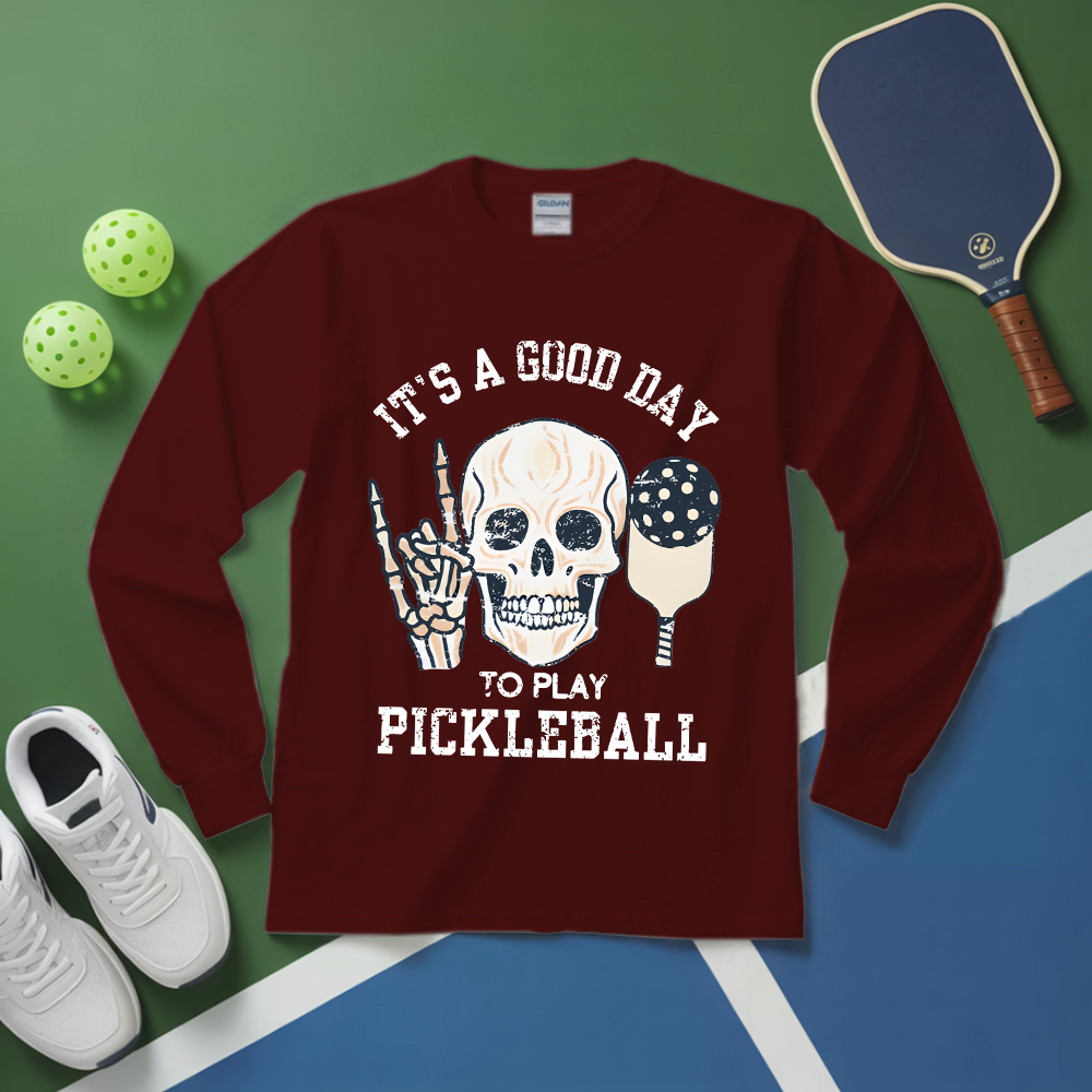 It's A Good Day To Play Pickleball Skull Long Sleeve - Picklechillz