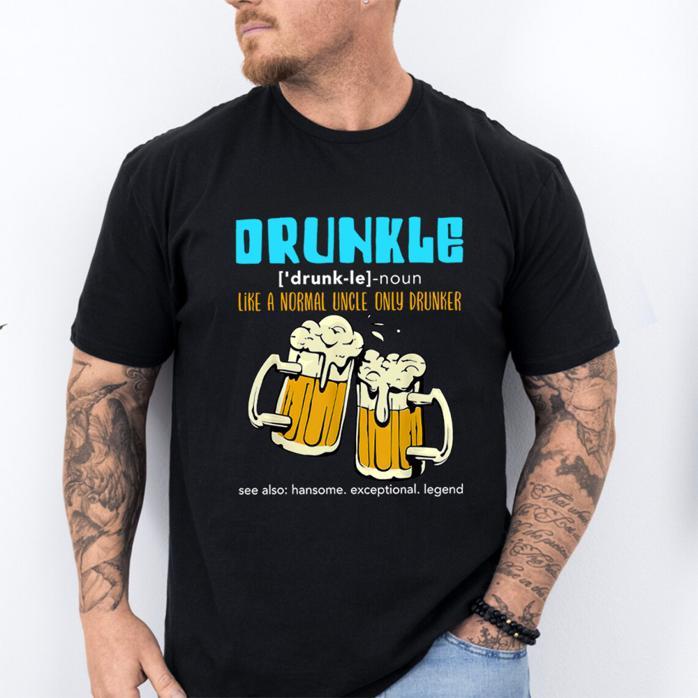 Comfort Colors Drunkle - Like a Normal Uncle, Only Drunker T-Shirt – Picklechillz Beer Gift Tee