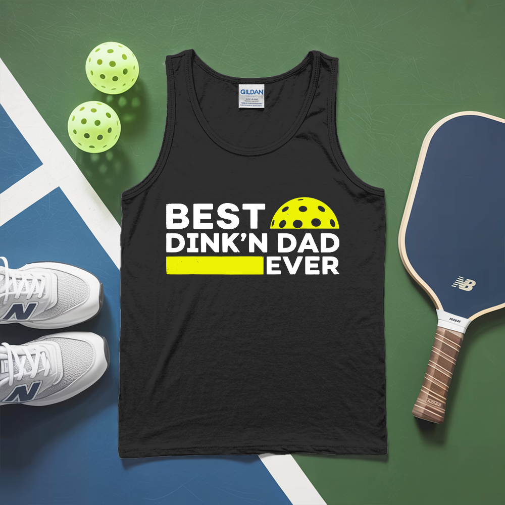 Best Dinkn Dad Ever Funny Pickleball Tank Top - Picklechillz