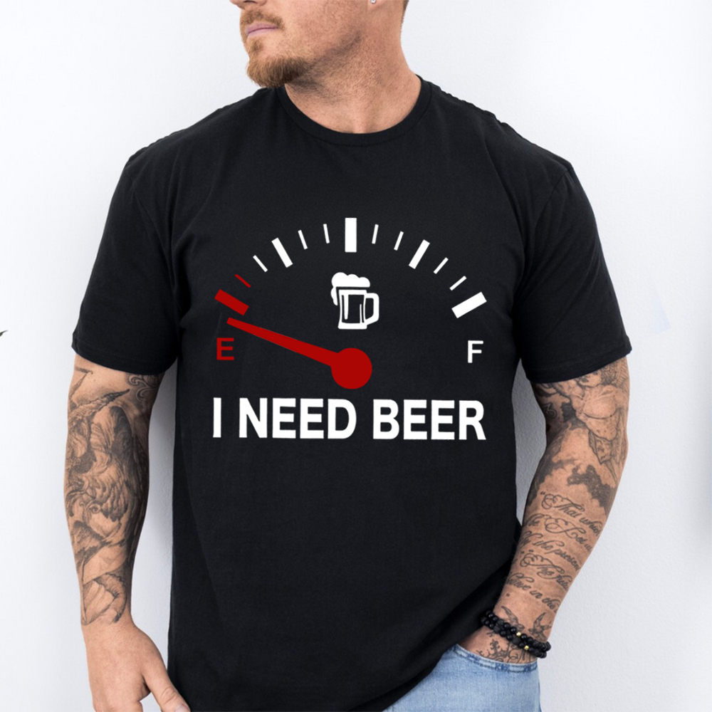 Comfort Colors I Need Beer T-Shirt – Picklechillz Beer Parody T-Shirt - Funny Drinking Gift
