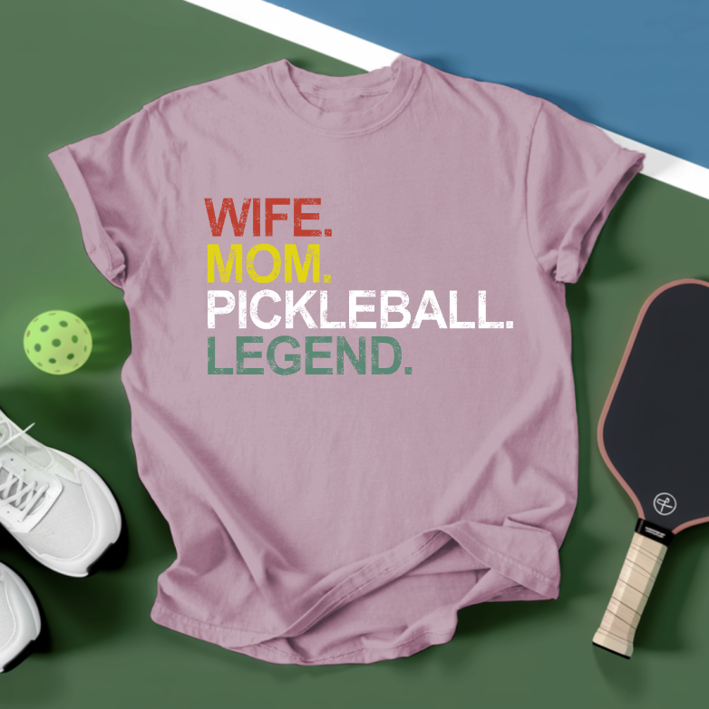 Funny Wife Mom Pickleball Legend Unisex T-Shirt - Picklechillz
